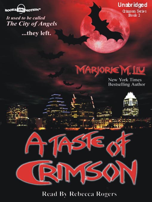 Title details for A Taste of Crimson by Marjorie M. Liu - Available